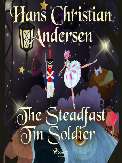 Title details for The Steadfast Tin Soldier by H.C. Andersen - Wait list